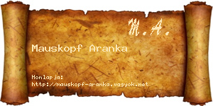 Mauskopf Aranka névjegykártya